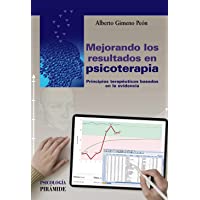 Mejorando los resultados en psicoterapia: Principios terapéuticos basados en la evidencia